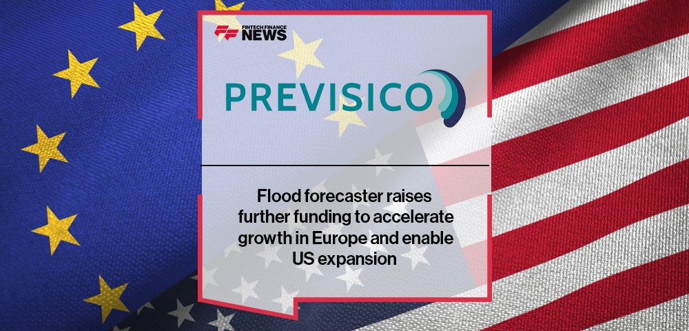 Flood forecaster Previsico raises further funding to accelerate growth in Europe and enable US expansion