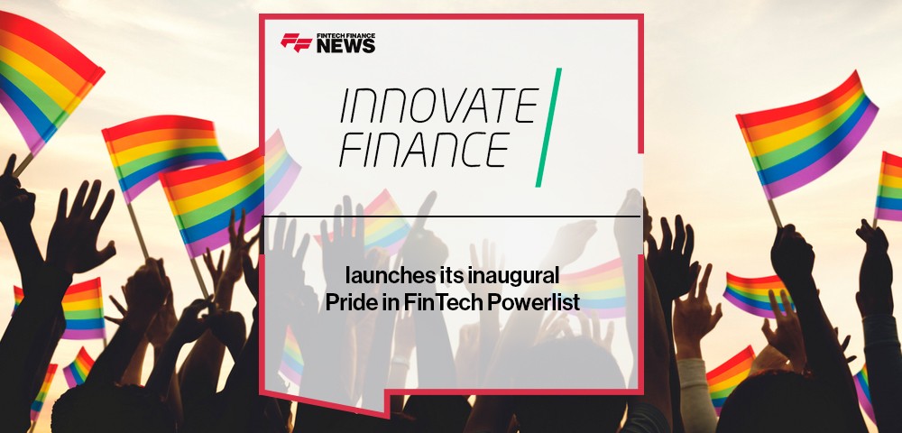 Innovate Finance launches its inaugural Pride in FinTech Powerlist