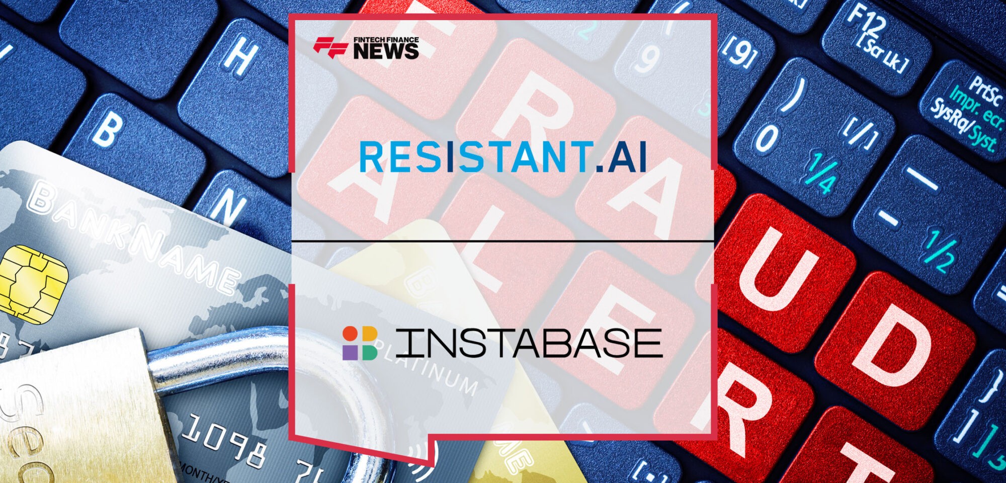Resistant AI Partners with Instabase for Document Fraud Detection