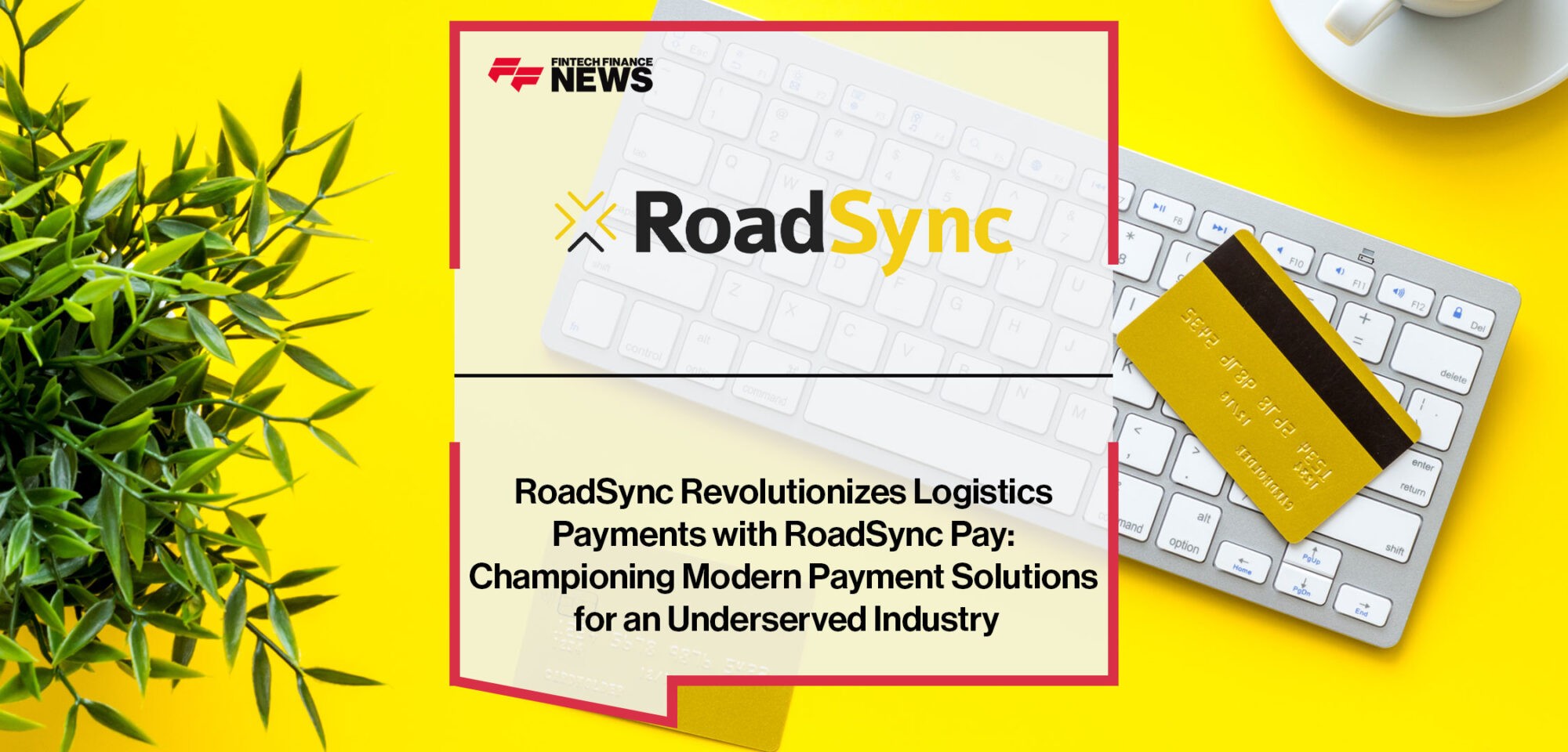 RoadSync-Revolutionizes-Logistics-Payments-with-RoadSync-Pay
