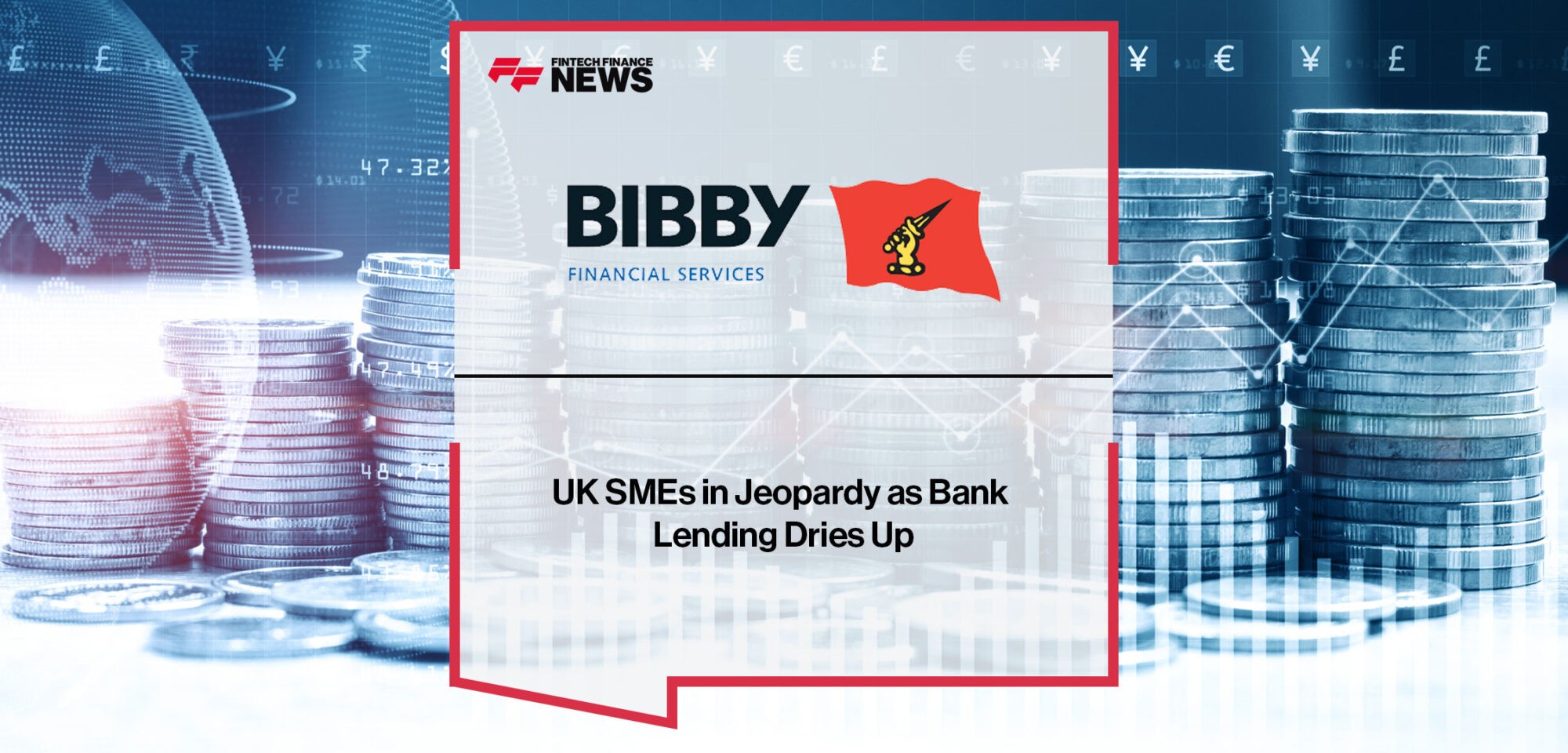 UK-SMEs-in-Jeopardy-as-Bank-Lending-Dries-Up