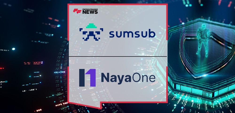 Sumsub and NayaOne Team Up to Drive Banking Compliance Innovation