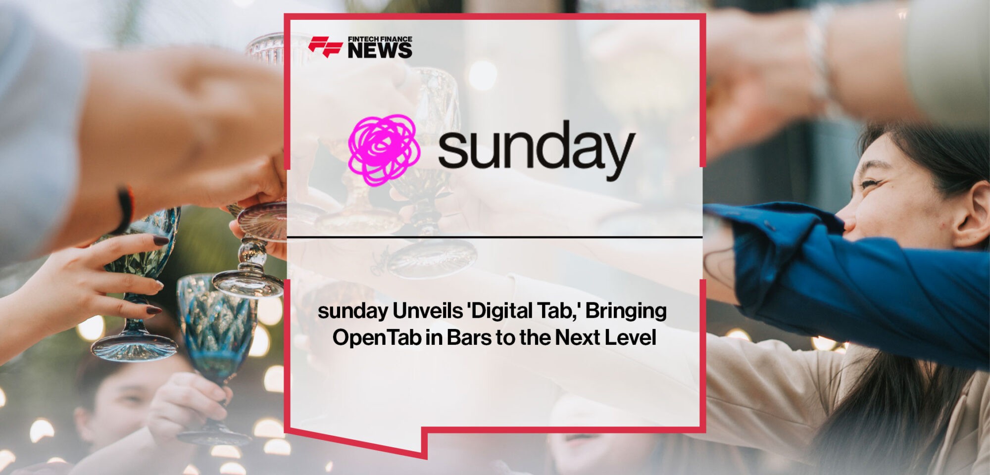 sunday-Unveils-'Digital-Tab'-for-Open-Tabs-in-Bars