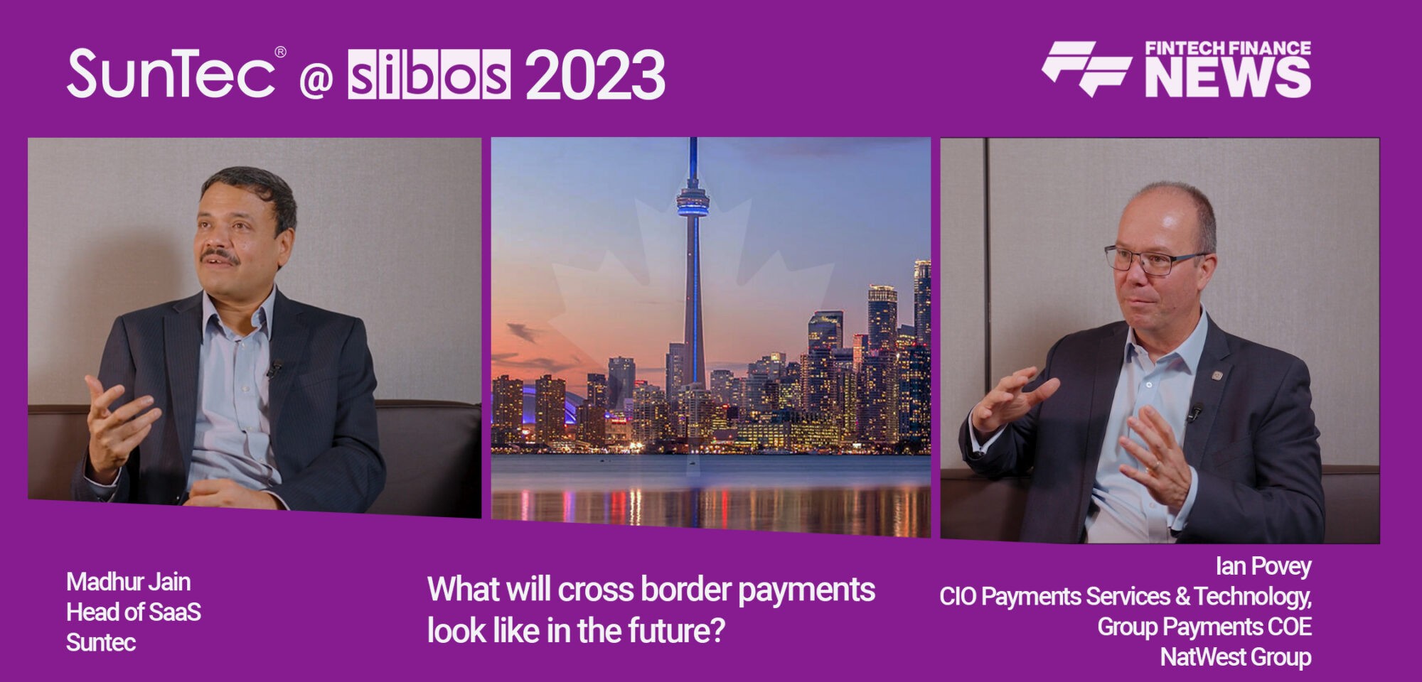 What will cross-border payments look like in the future? With SunTec | FF News at Sibos 2023