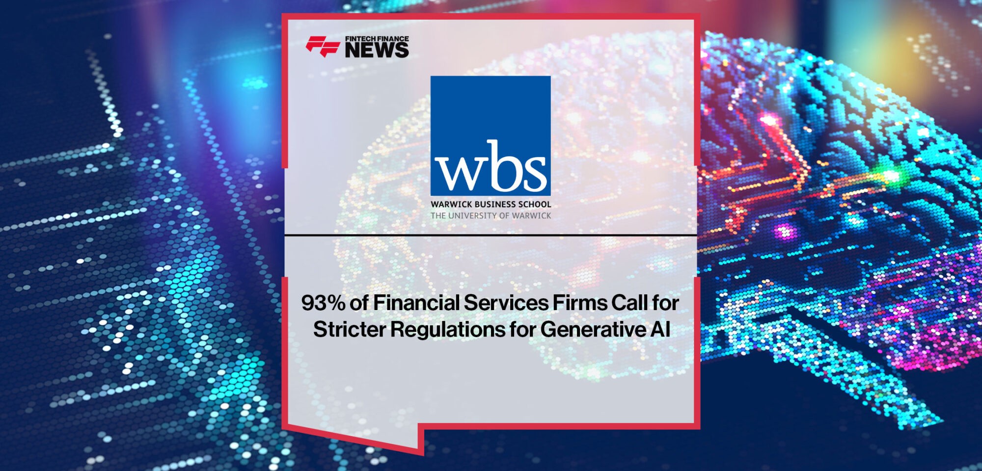 93%-Financial-Services-Firms-Call-for-Regulations-for-Generative-AI