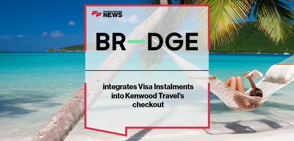 BR-DGE integrates Visa Instalments into Kenwood Travel’s checkout
