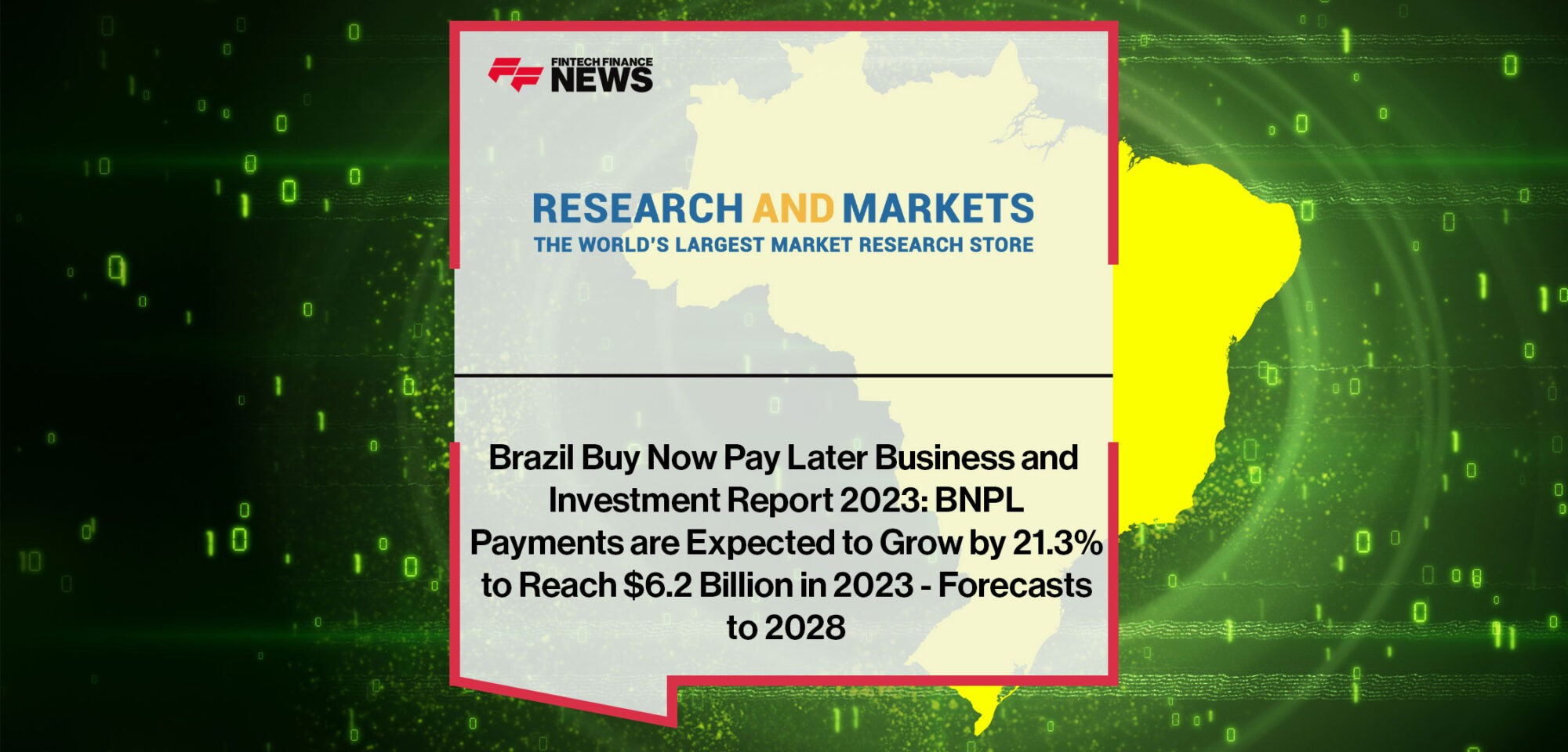 Brazil-Buy-Now-Pay-Later-Business-and-Investment-Report-2023