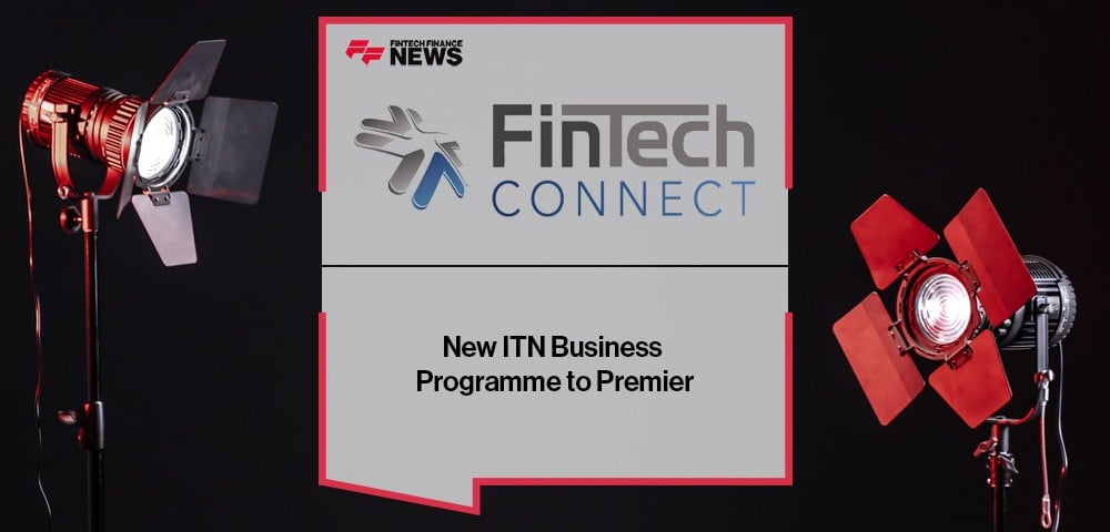 New ITN Business Programme to Premier at FinTech Connect