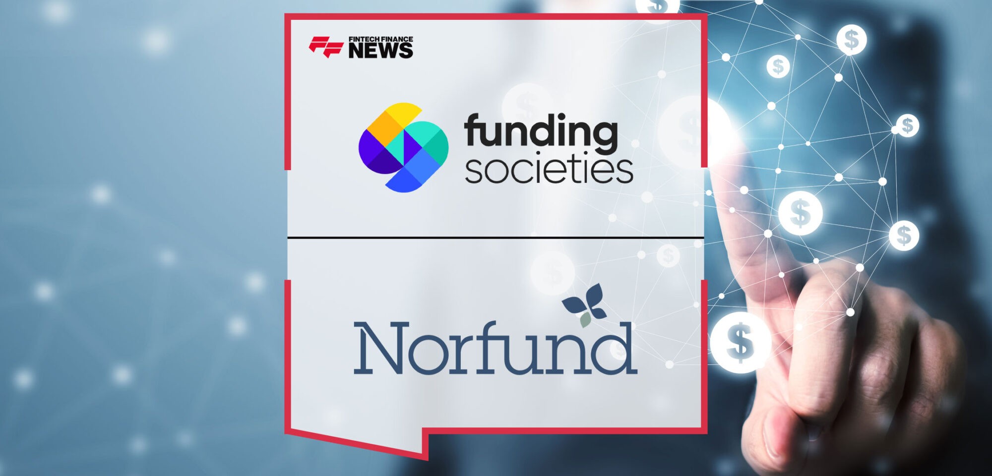 Funding-Societies-Raises-US$7.5-Million-from-Norfund