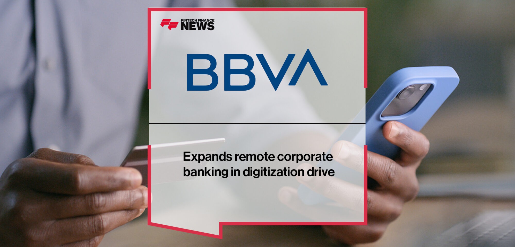 Garanti BBVA expands remote corporate banking in digitization drive | Fintech Finance News