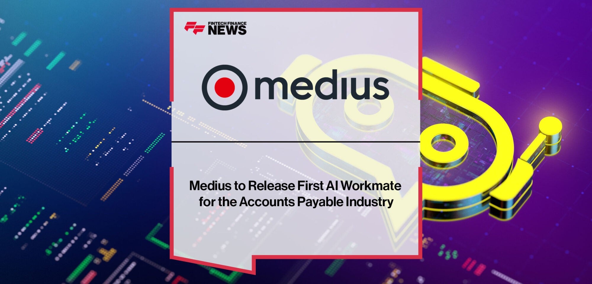 Medius-to-Release-AI-Workmate-for-the-Accounts-Payable-Industry