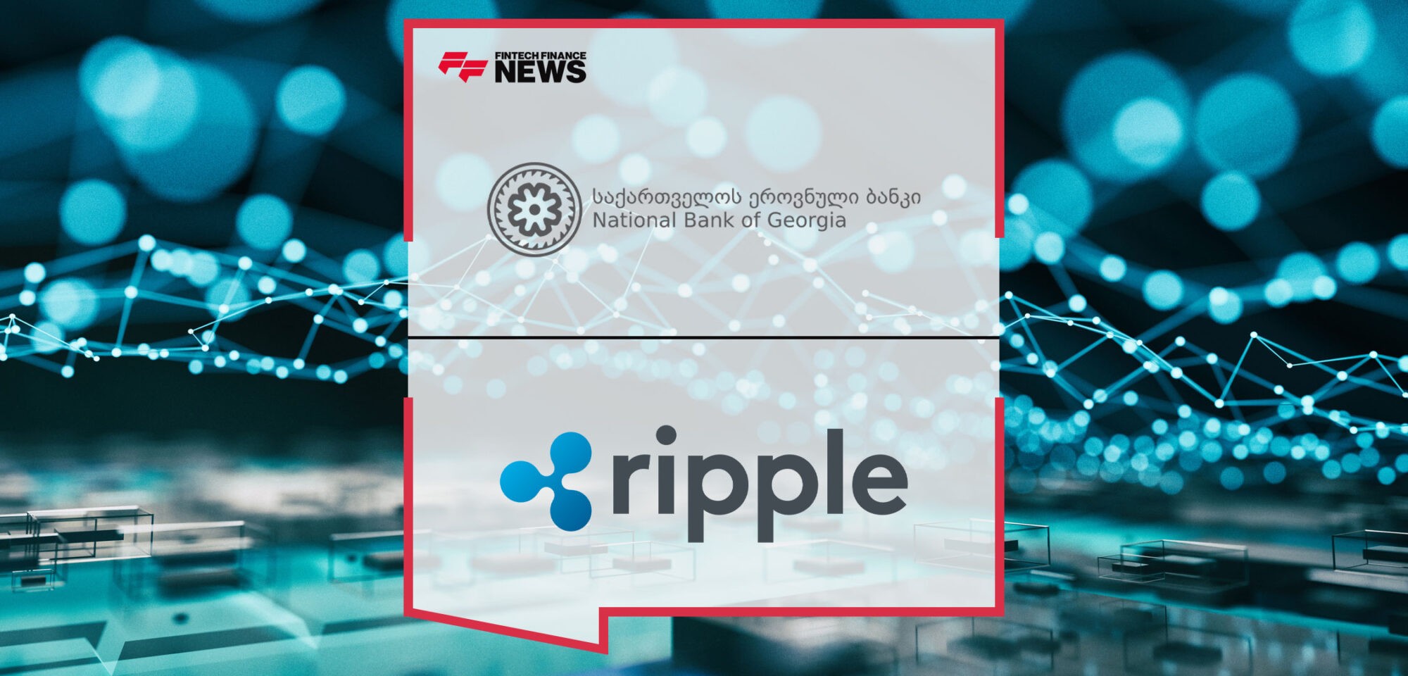 NBG-Selects-Ripple-as-Key-Partner-for-Digital-Lari-Pilot-Project