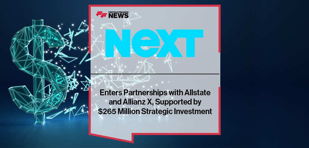 NEXT Insurance Enters Partnerships with Allstate and Allianz X, Supported by $265 Million Strategic Investment