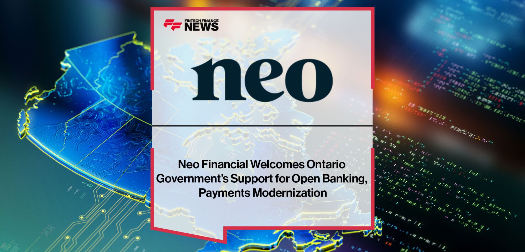 Neo-Financial-Welcomes-Ontario-Government’s-Support