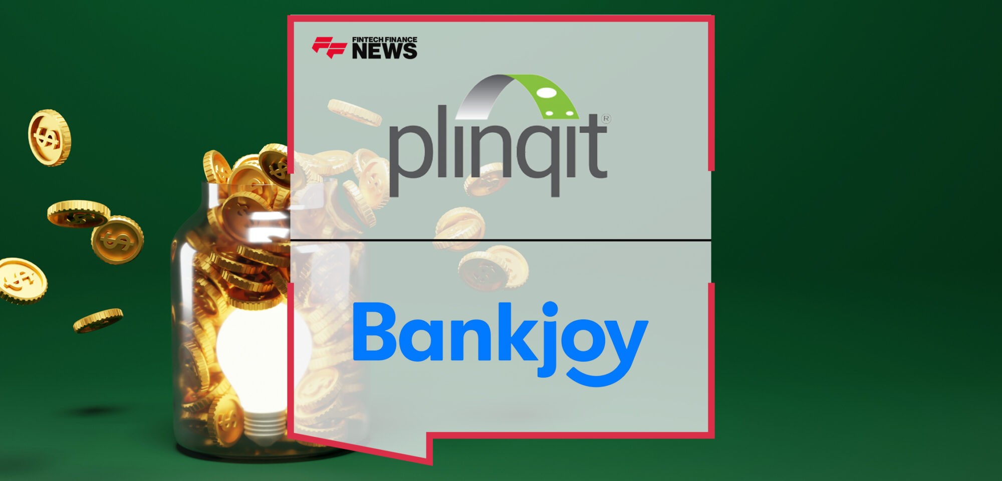 Plinqit Partners with Bankjoy to Help Financial Institutions Grow Deposits & Promote Healthy Savings Habits | Fintech Finance News
