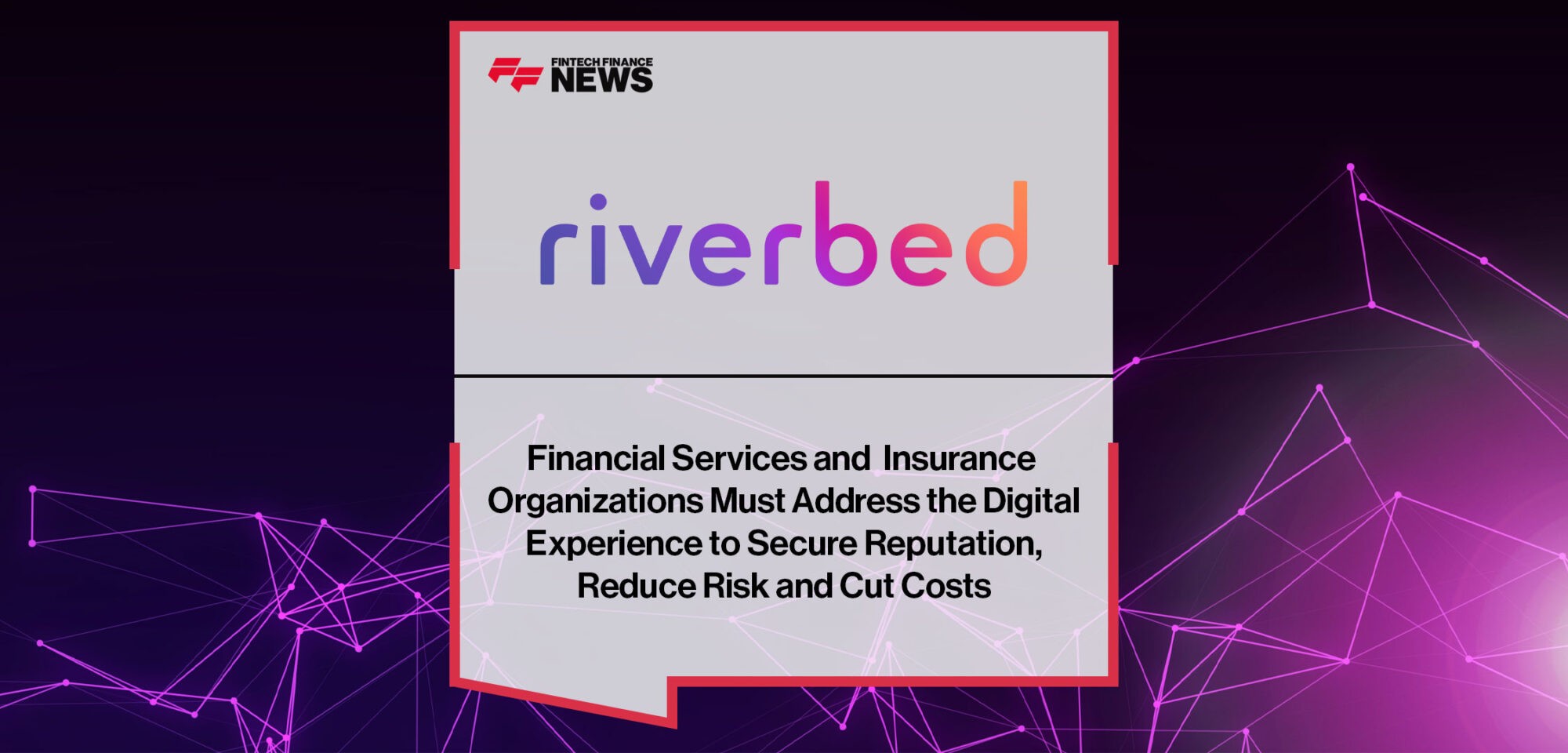 Riverbed-Financial-Services-Must-Address-the-Digital-Experience