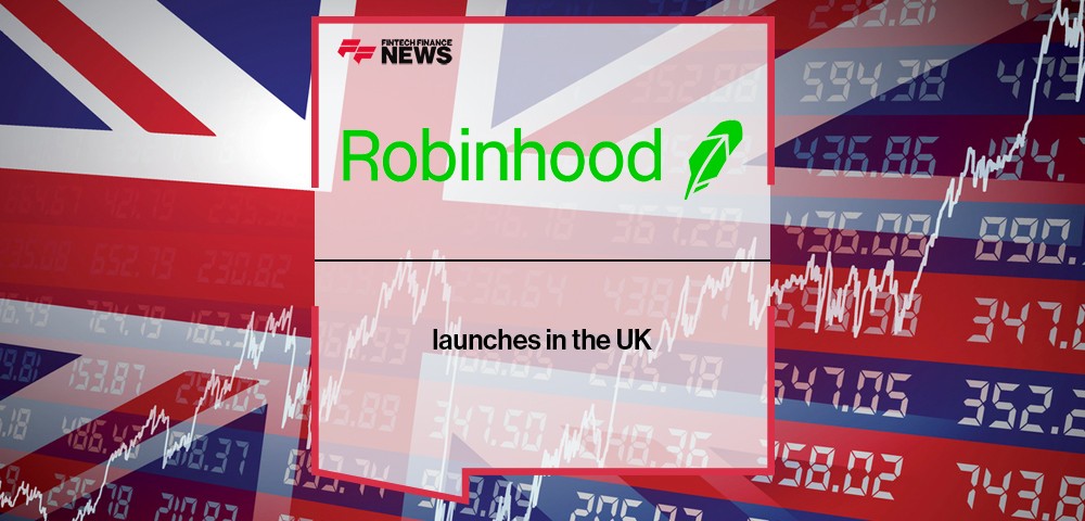 Robinhood launches in the UK