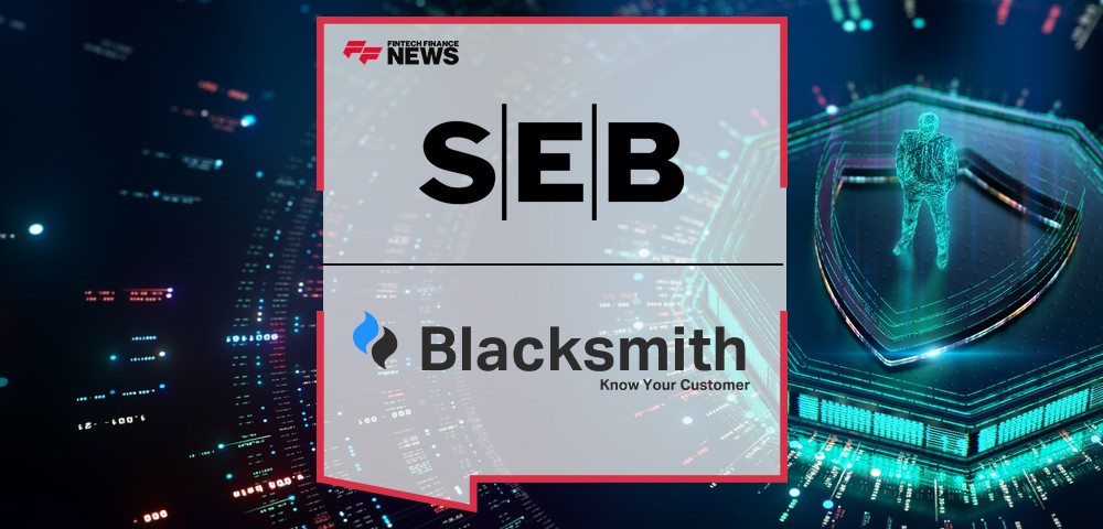 SEB implements Blacksmith’s KYC platform for automation of its financial institutions KYC process