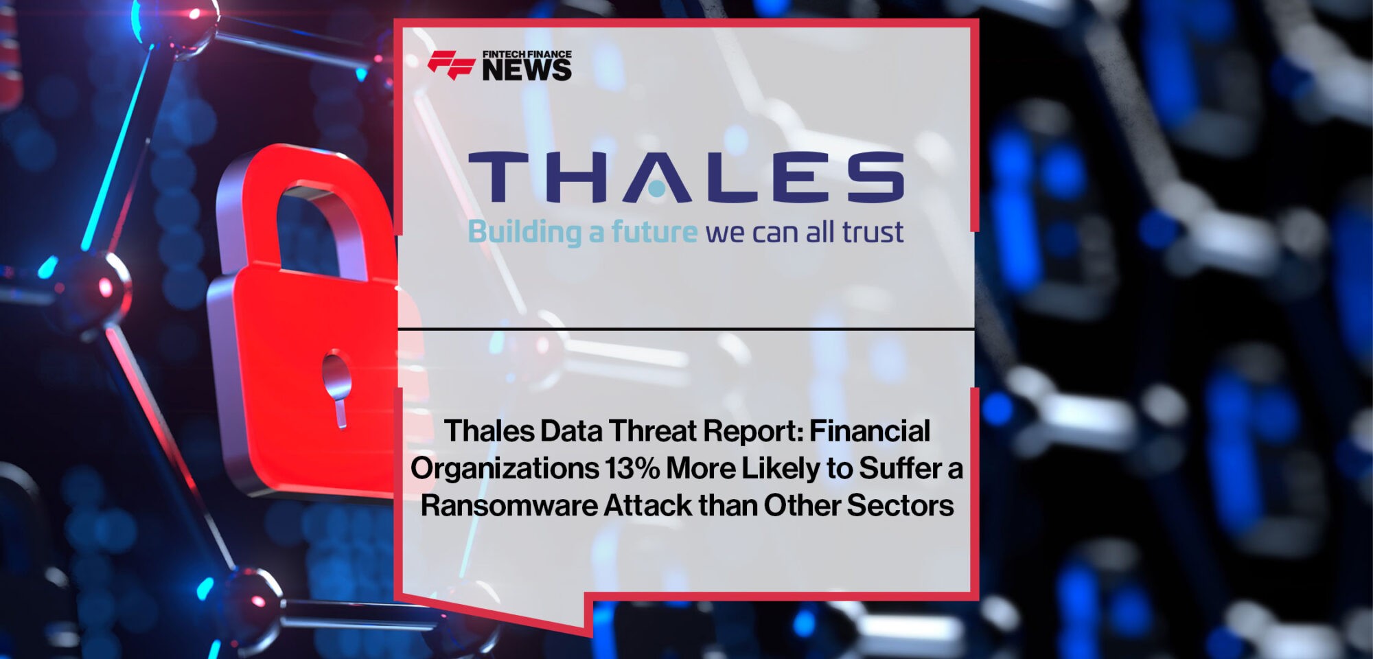Thales-Releases-Their-2023-Thales-Data-Threat-Report