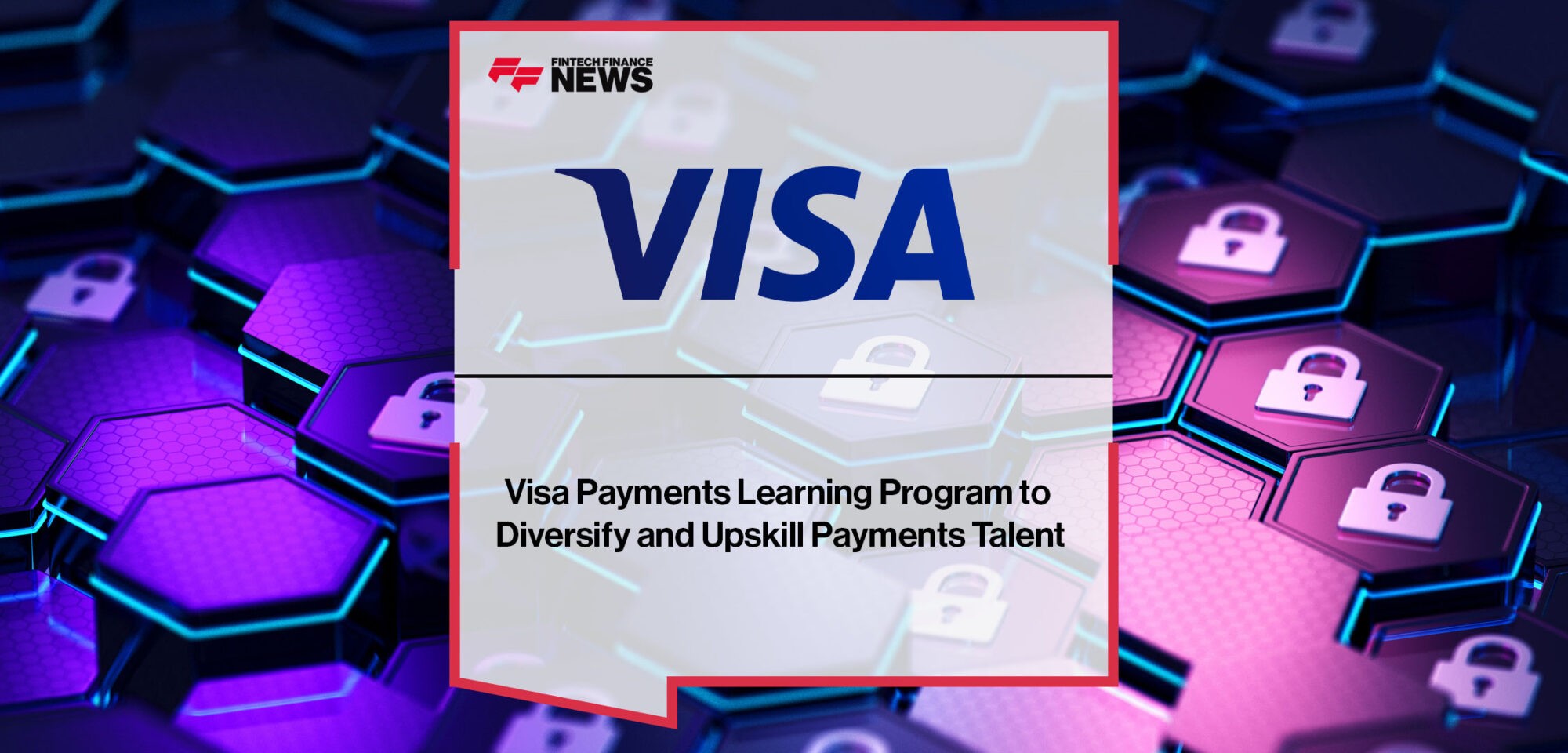 Visa-Payments-Learning-Program-to-Upskill-Payments-Talent
