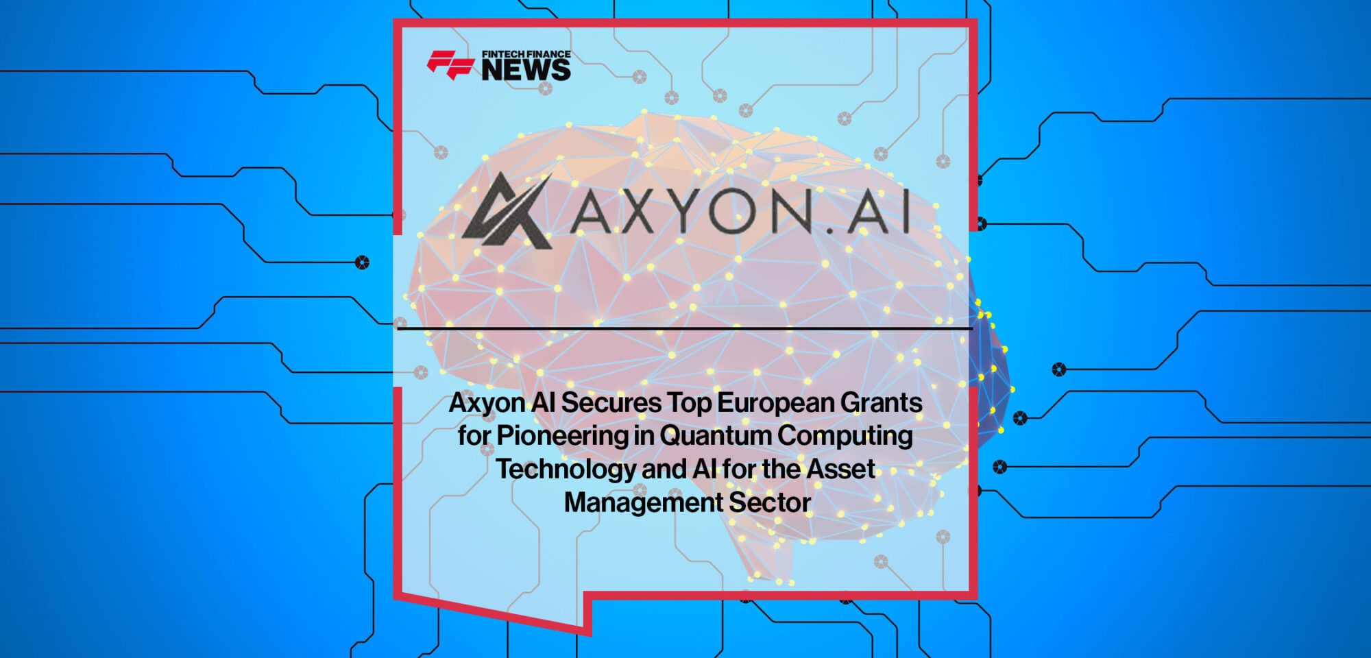 axyon-ai-Secures-Top-European-Grants-for-Pioneering-in-Quantum-Computing-Technology-and-AI-for-the-Asset-Management-Sector.jpg