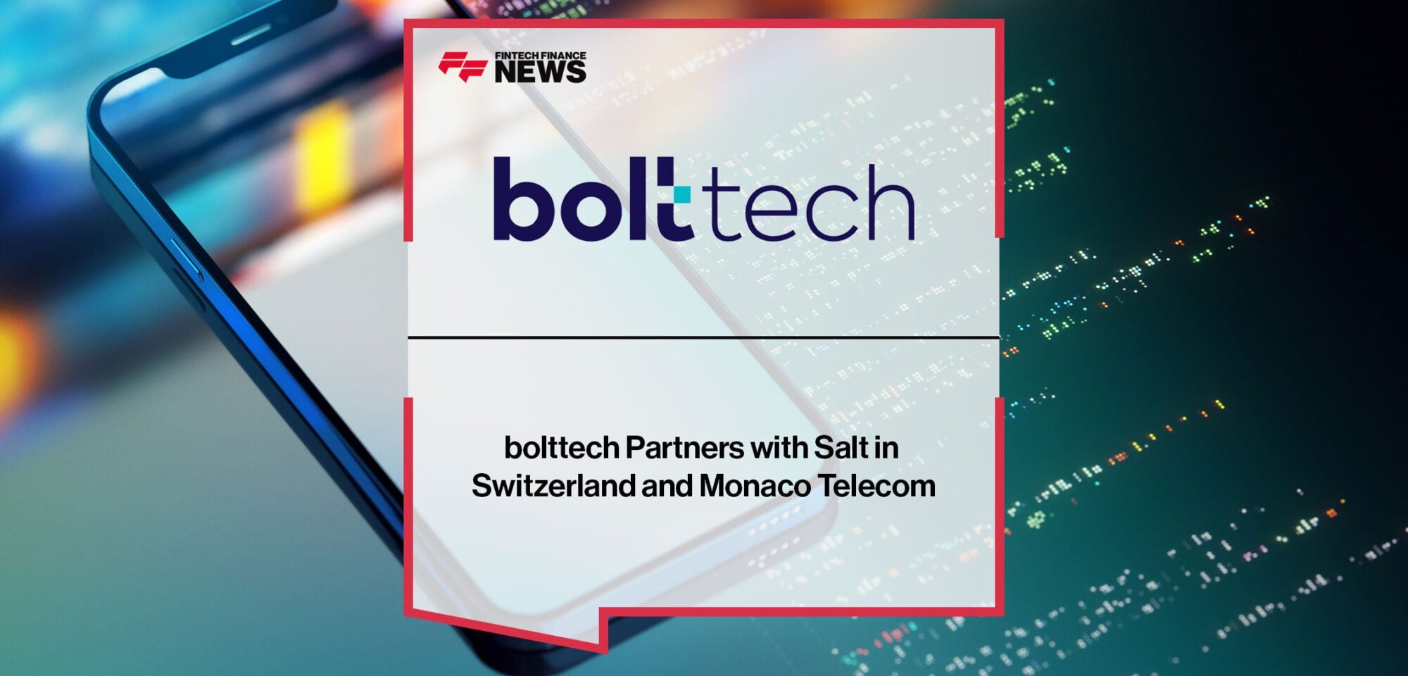 bolttech-Partners-with-Salt-in-Switzerland-and-Monaco-Telecom