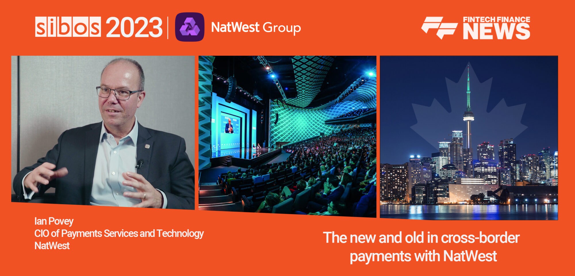 The new and old in cross-border payments with NatWest | FF News at Sibos 2023