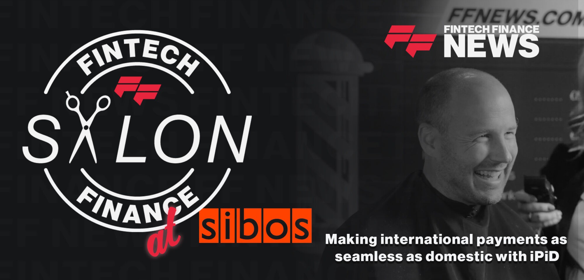 Damien Dugauquier, CEO of iPiD, shares insights on API-driven international payment verification and fraud prevention during his Sibos 2023 FF Salon interview.