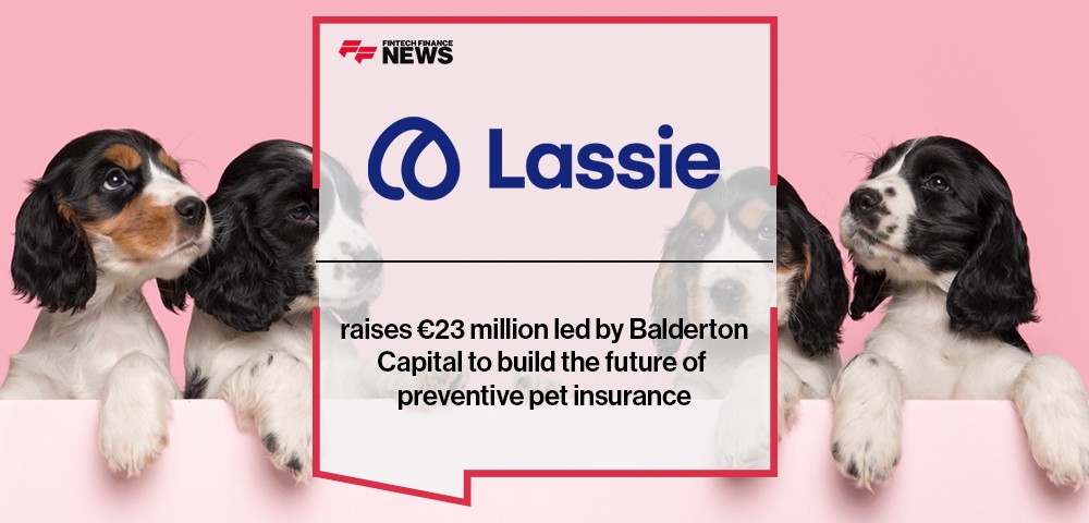 Lassie raises €23 million led by Balderton Capital to build the future of preventive pet insurance