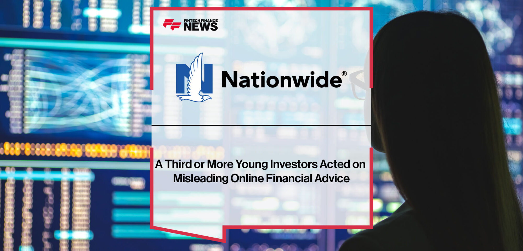 A-Third-or-More-Young-Investors-Acted-on-Misleading-Online-Financial-Advice