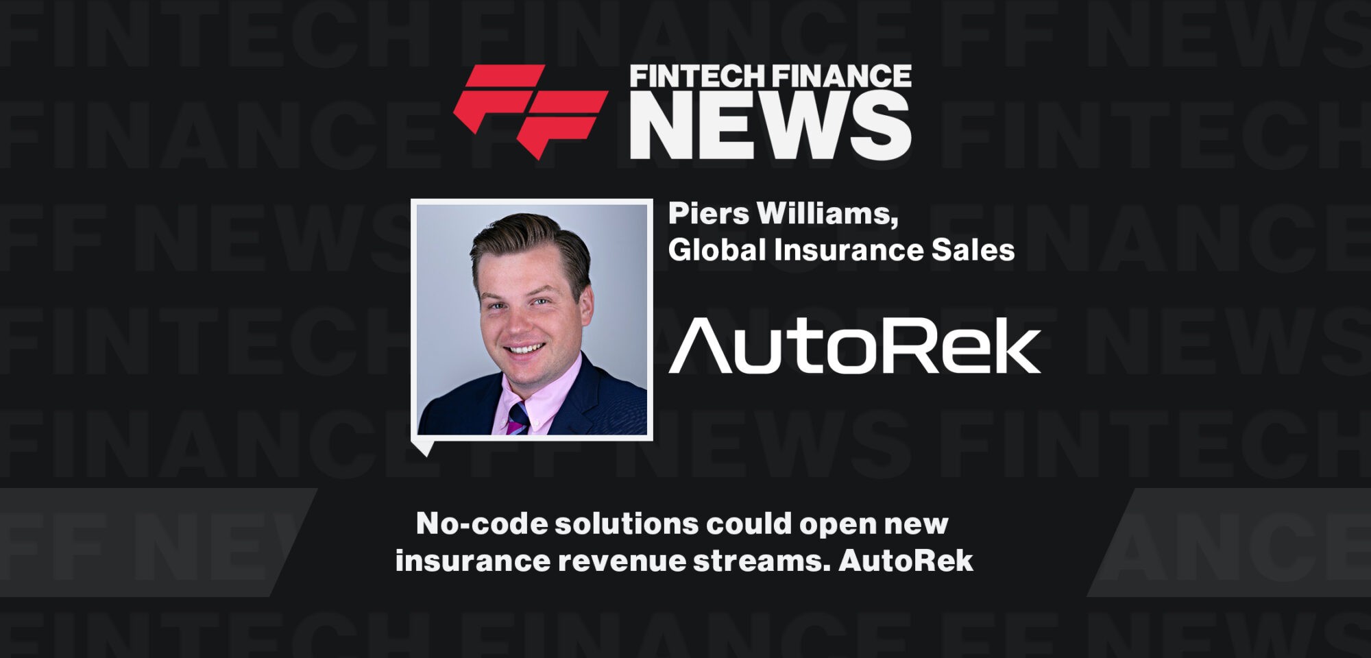 No-code solutions could open new insurance revenue streams. AutoRek | ITC Vegas 2023
