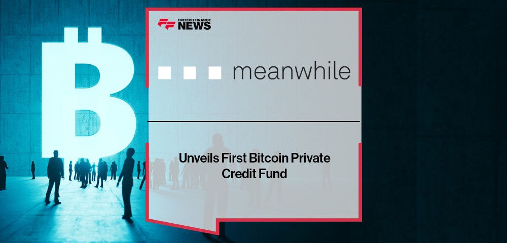 Meanwhile Group Unveils First Bitcoin Private Credit Fund