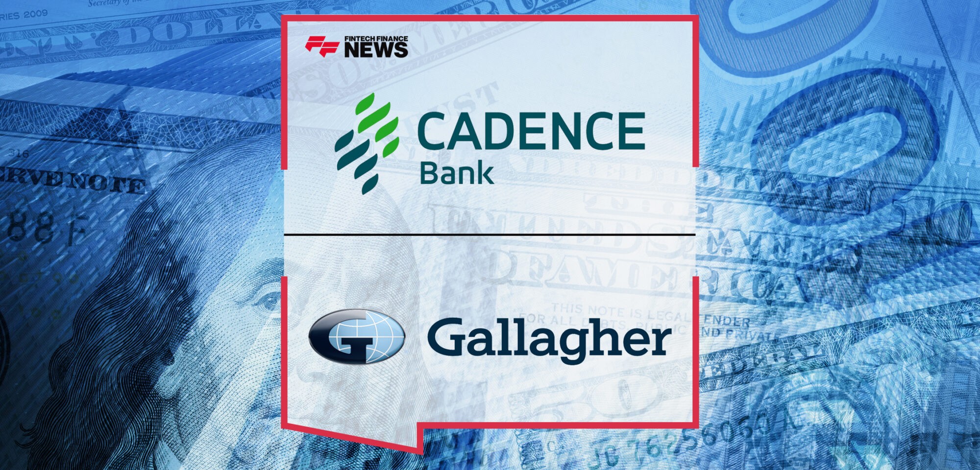 Cadence Bank Completes the Sale of Cadence Insurance, Inc. to Arthur J. Gallagher & Co | Fintech Finance News