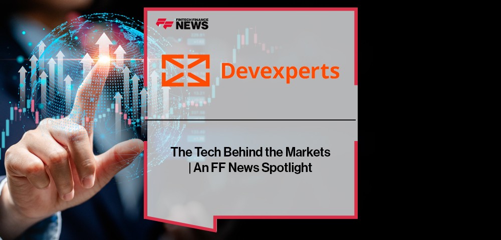 The Tech Behind the Markets | An FF News Spotlight on Devexperts