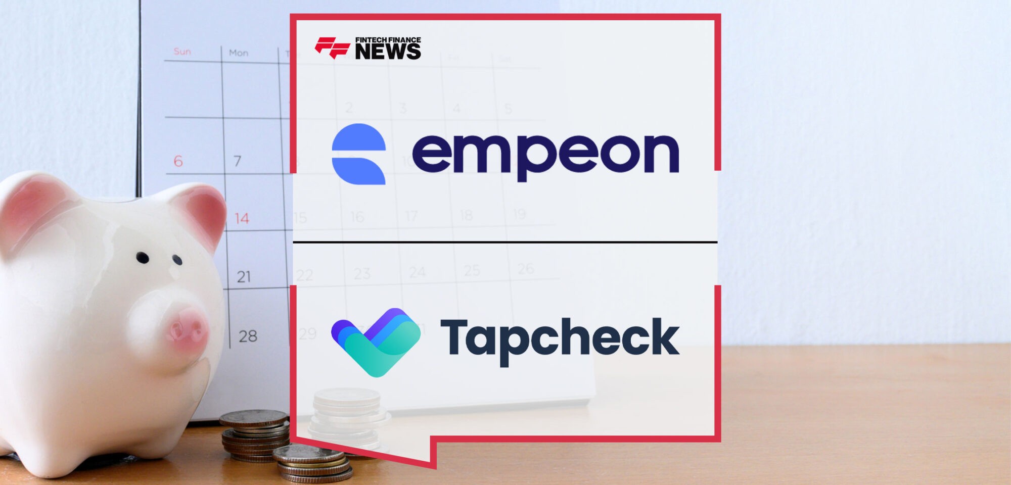 Empeon-Partners-with-Tapcheck-to-Give-Employees-On-Demand-Pay