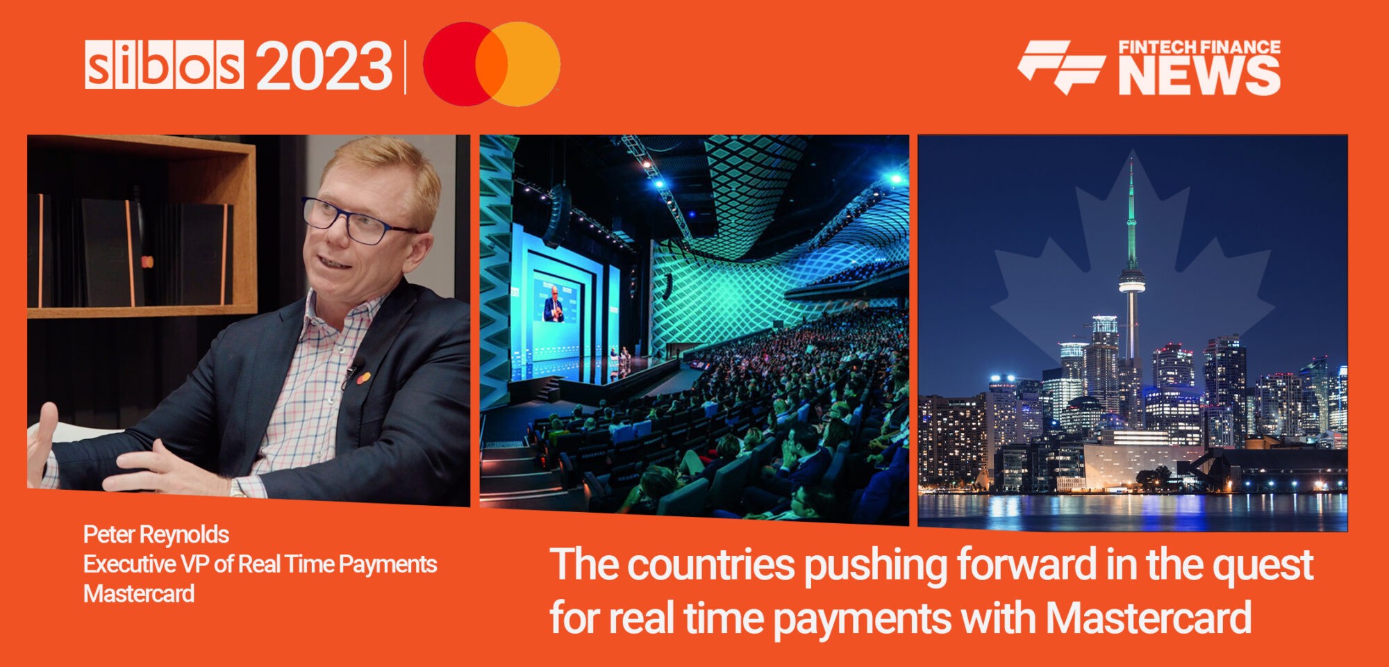 The countries pushing forward in the quest for real time payments with Mastercard | FF News at Sibos 2023