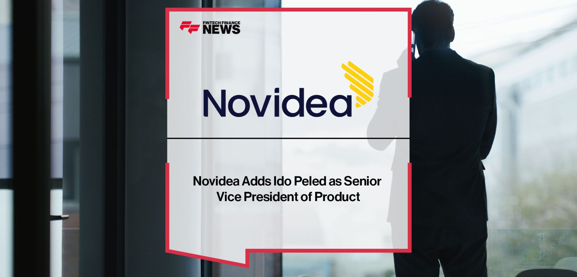 Novidea-Adds-Ido-Peled-as-Senior-Vice-President-of-Product