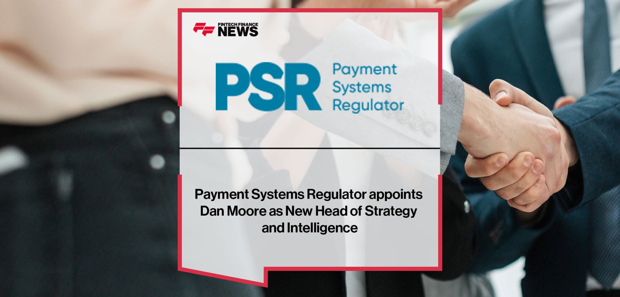 Payment-Systems-Regulator-appoints-Dan-Moore