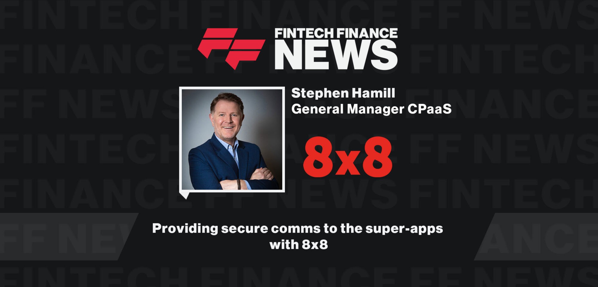 Providing-secure-comms-to-the-super-apps-with-8x8