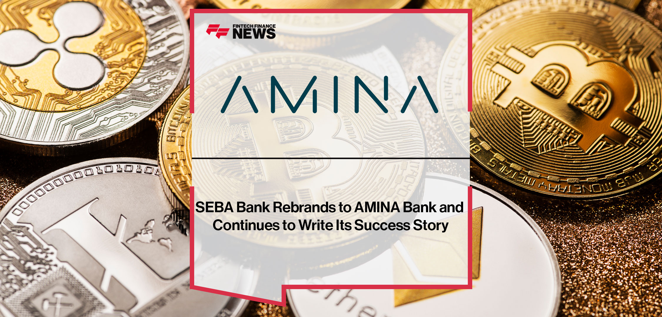 SEBA-Bank-Rebrands-to-AMINA-Bank