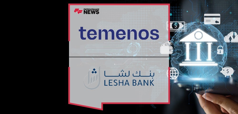 Qatar’s Lesha Bank Migrates to Latest Temenos Banking Platform