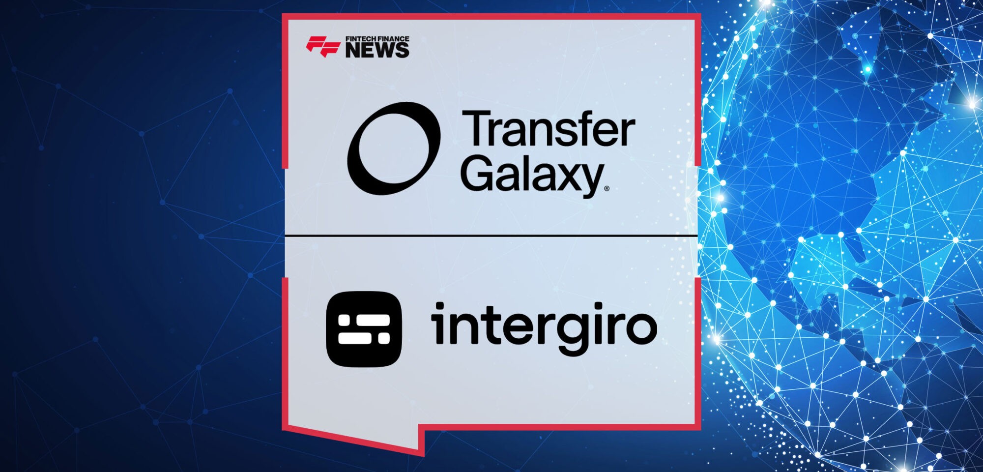 Transfer-Galaxy-and-Intergiro-Forge-Alliance