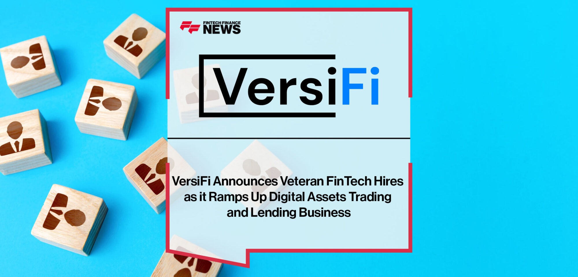 VersiFi-Announces-Veteran-FinTech-Hires