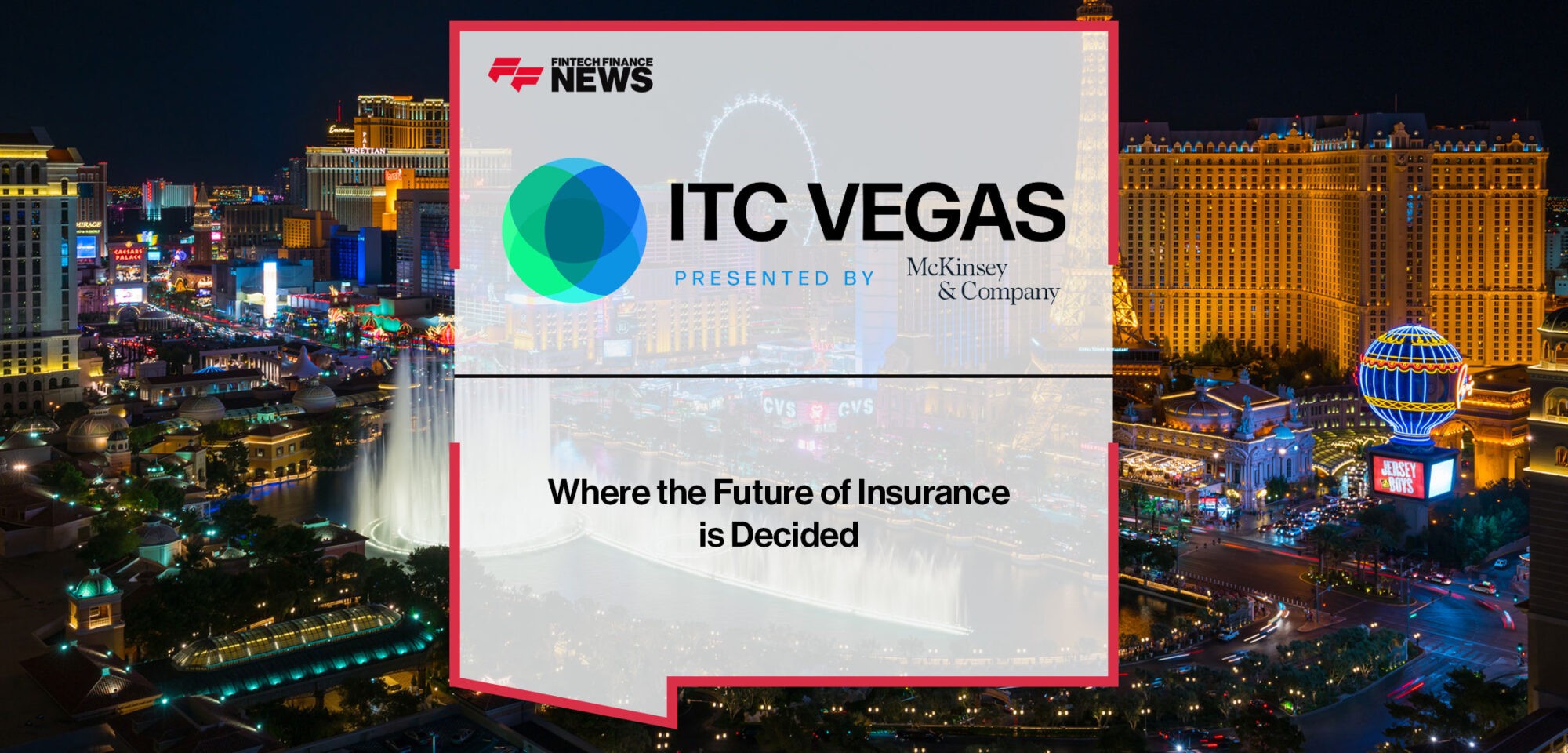 Where-the-Future-of-Insurance-is-Decided--ITC-Vegas-Summary