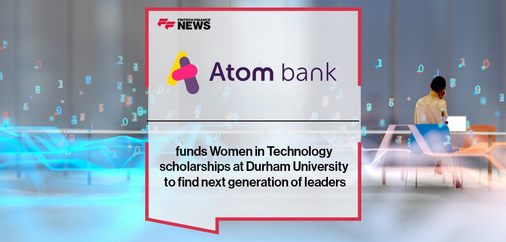 Atom funds Women in Technology scholarships at Durham University to find next generation of leaders