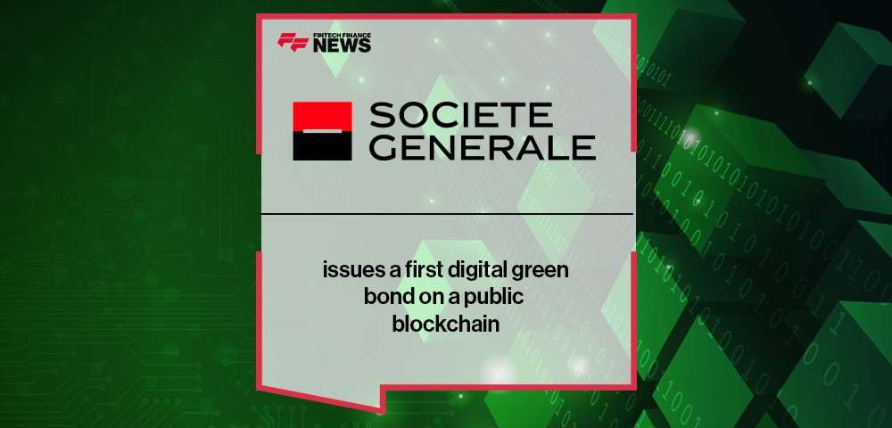 Societe Generale issues a first digital green bond on a public blockchain