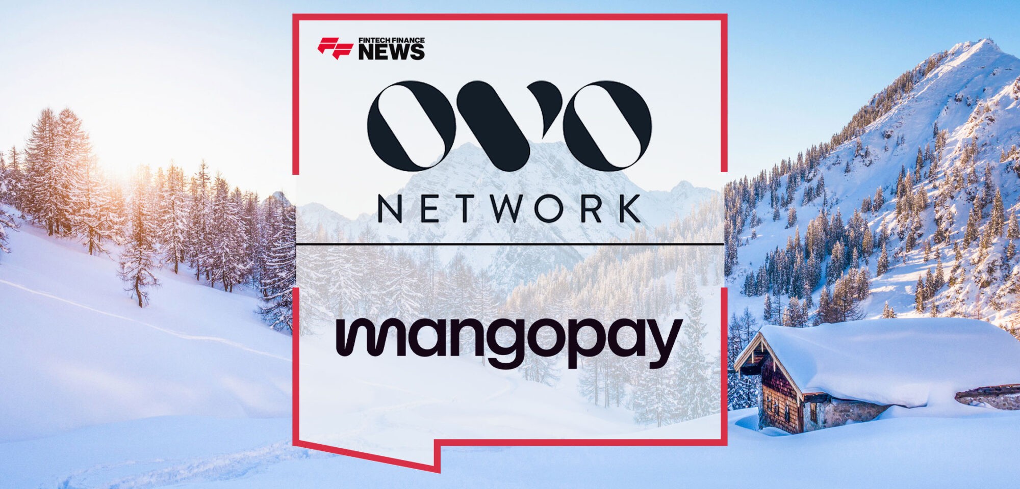 OVO Network selects Mangopay to streamline holiday rental payments