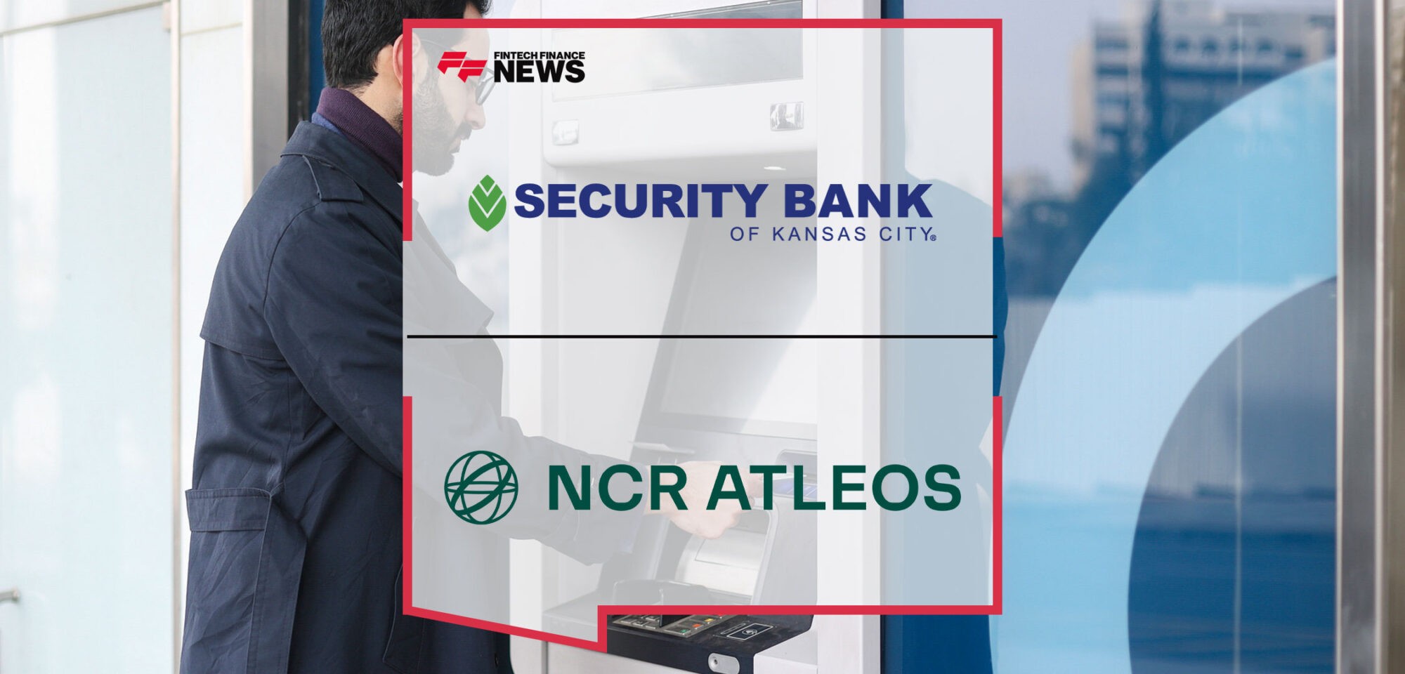 Security-Bank-of-Kansas-City-Expands-Partnership-with-NCR-Atleos-to-Transform-Self-Service-Banking