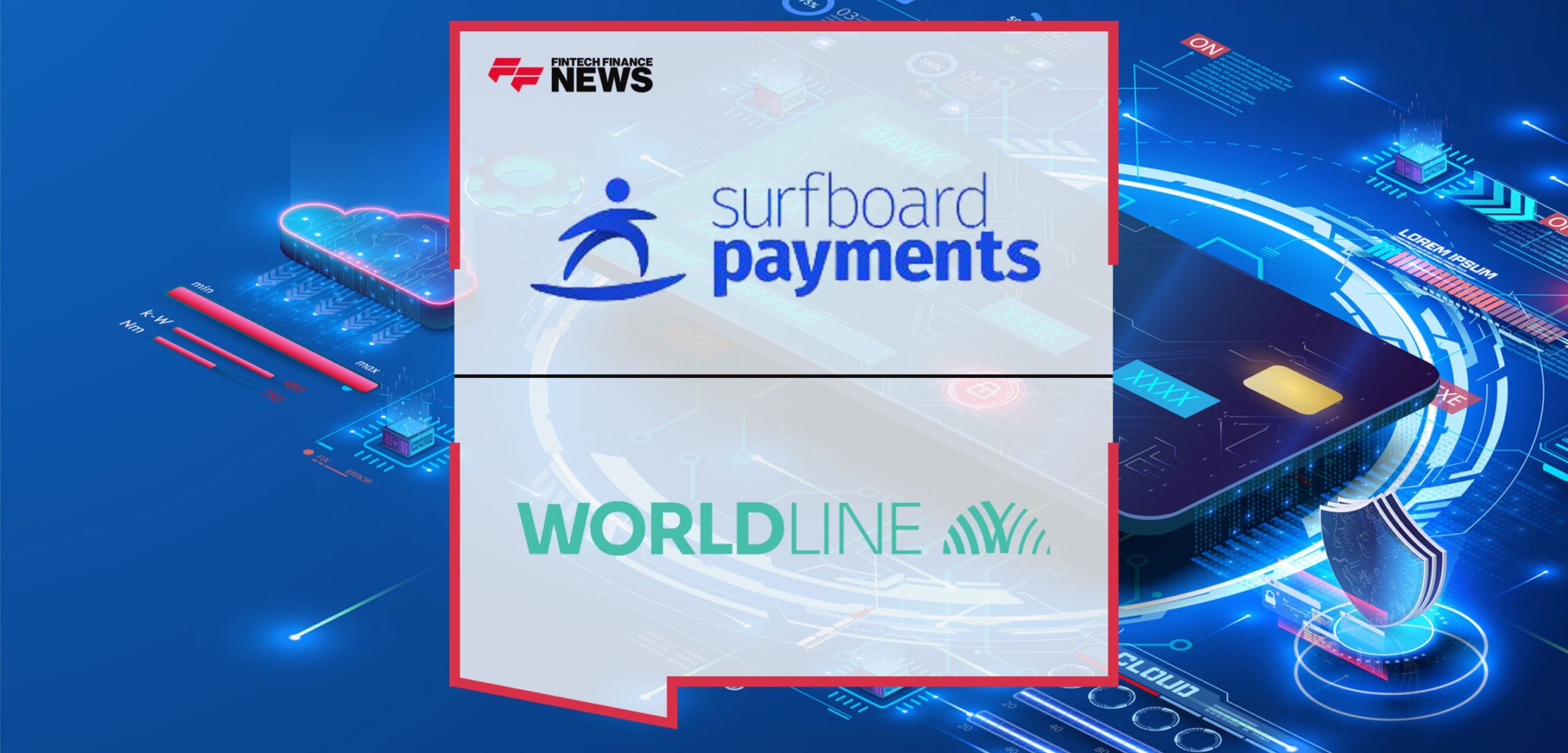Surfboard-Payments-and-Worldline-Forge-Strategic-Partnership