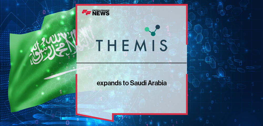 Themis expands to Saudi Arabia